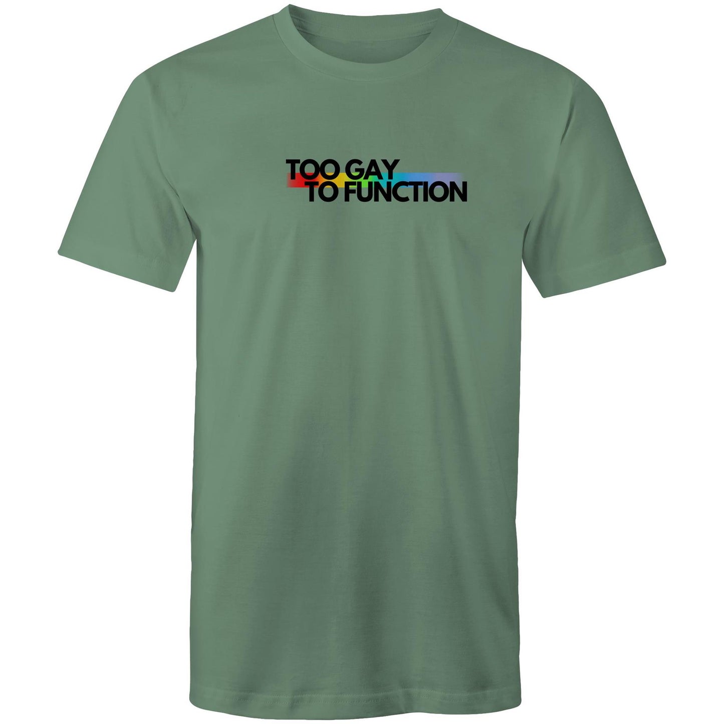 Too Gay To Function - Black