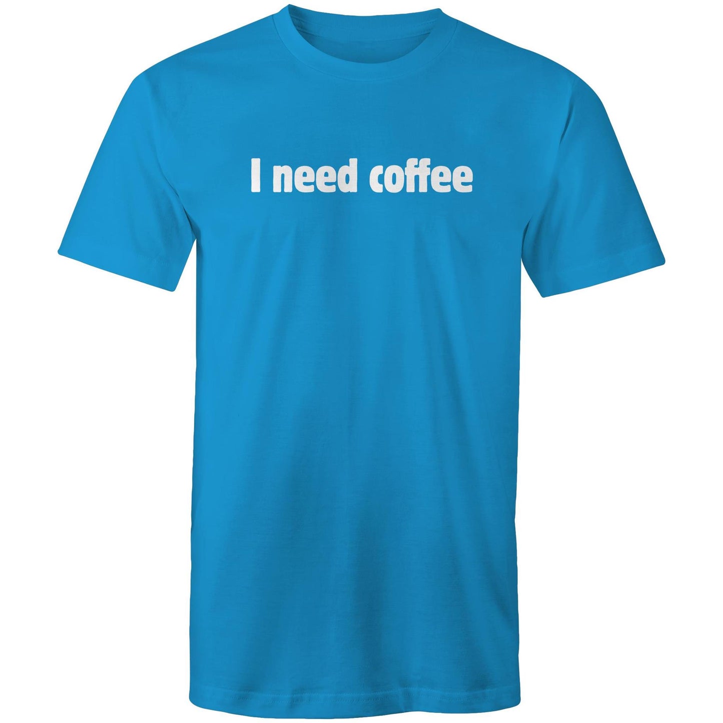I Need Coffee - White