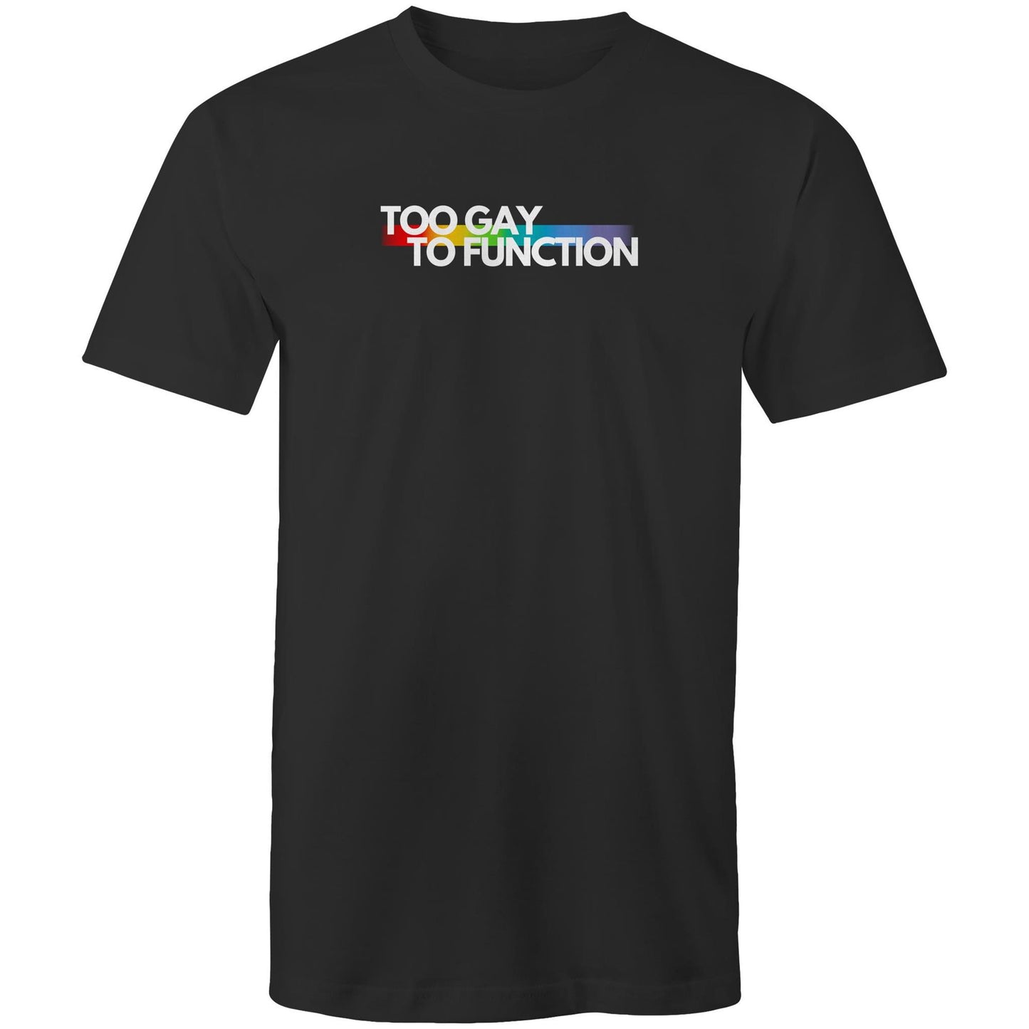 Too Gay To Function - White