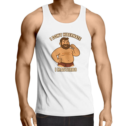 I Don't Hibernate - Singlet Top
