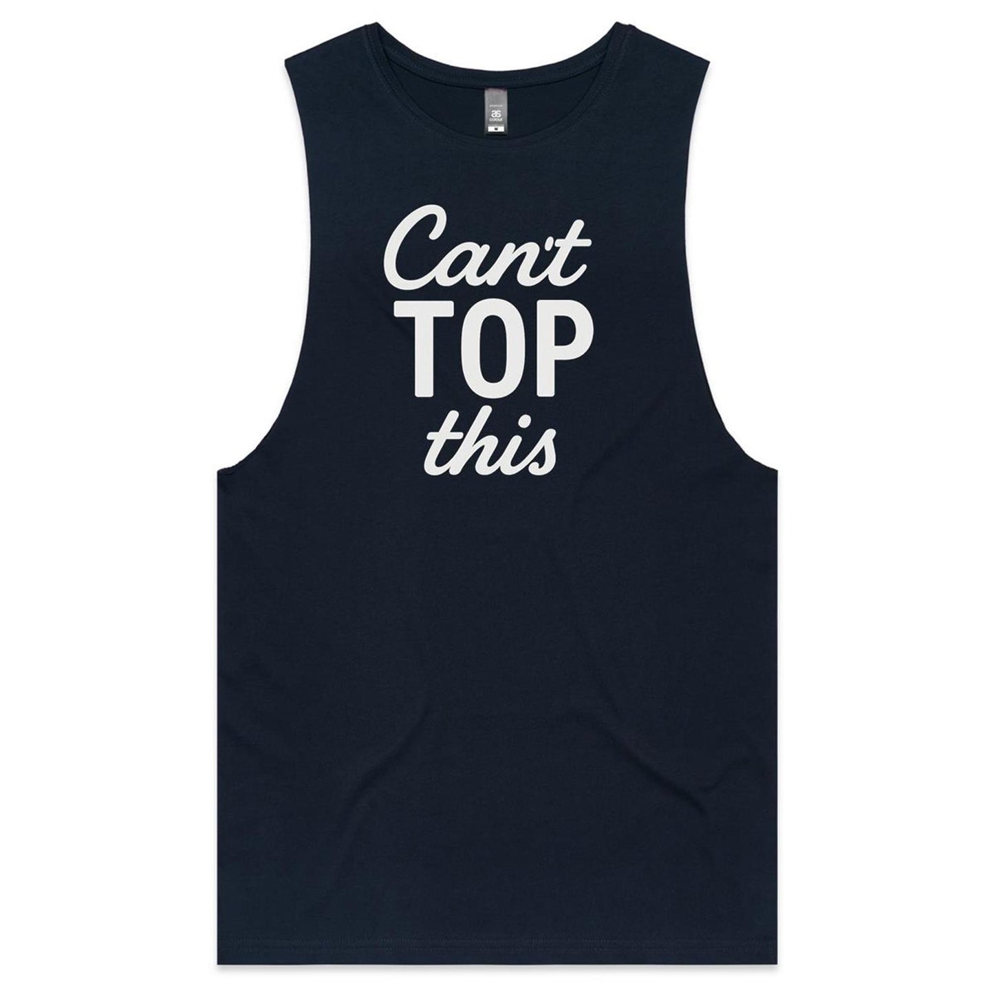 Can't Top This - White - Tank Top Tee