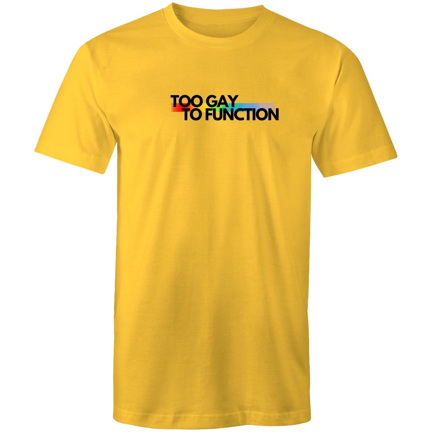Too Gay To Function - Black