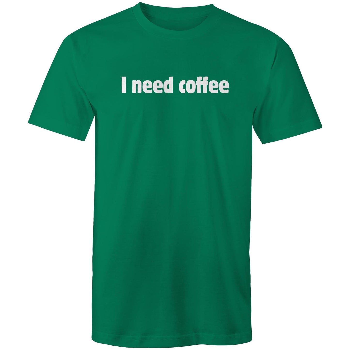 I Need Coffee - White