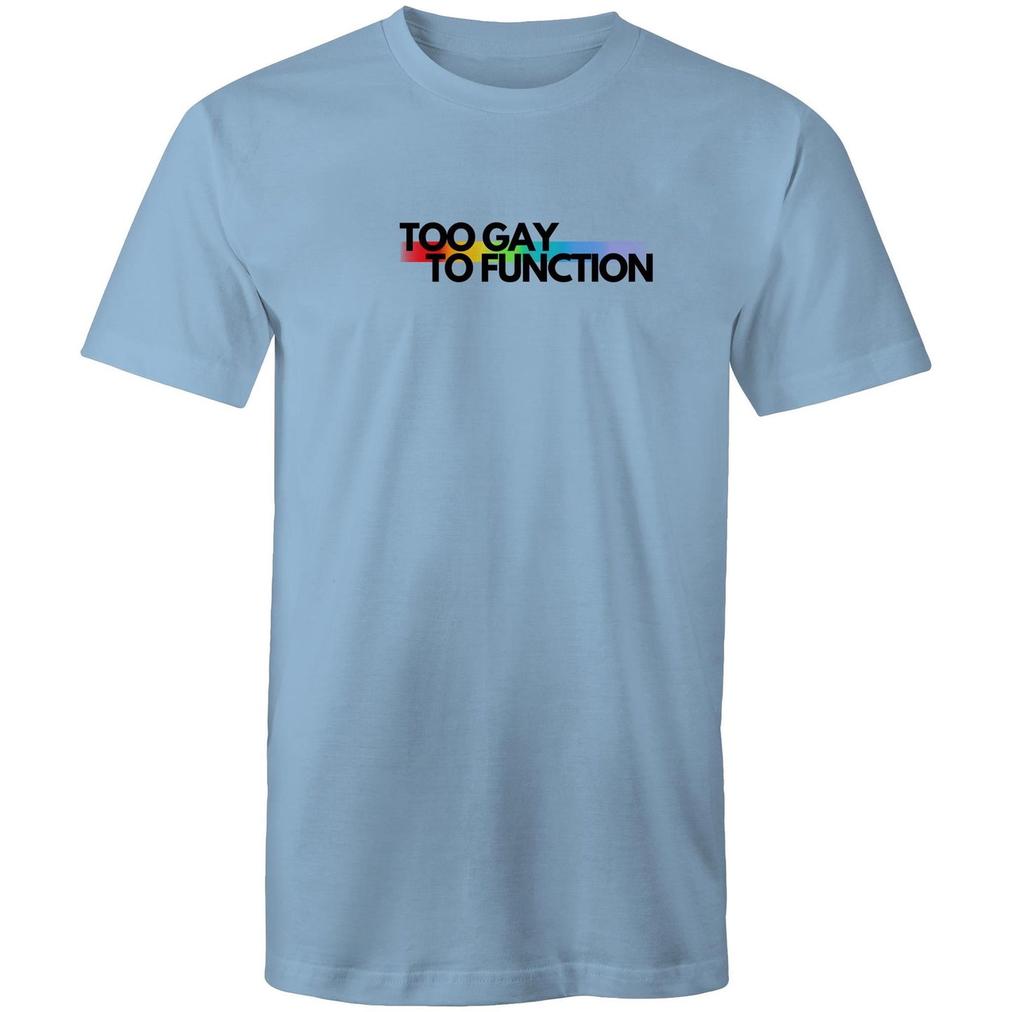 Too Gay To Function - Black