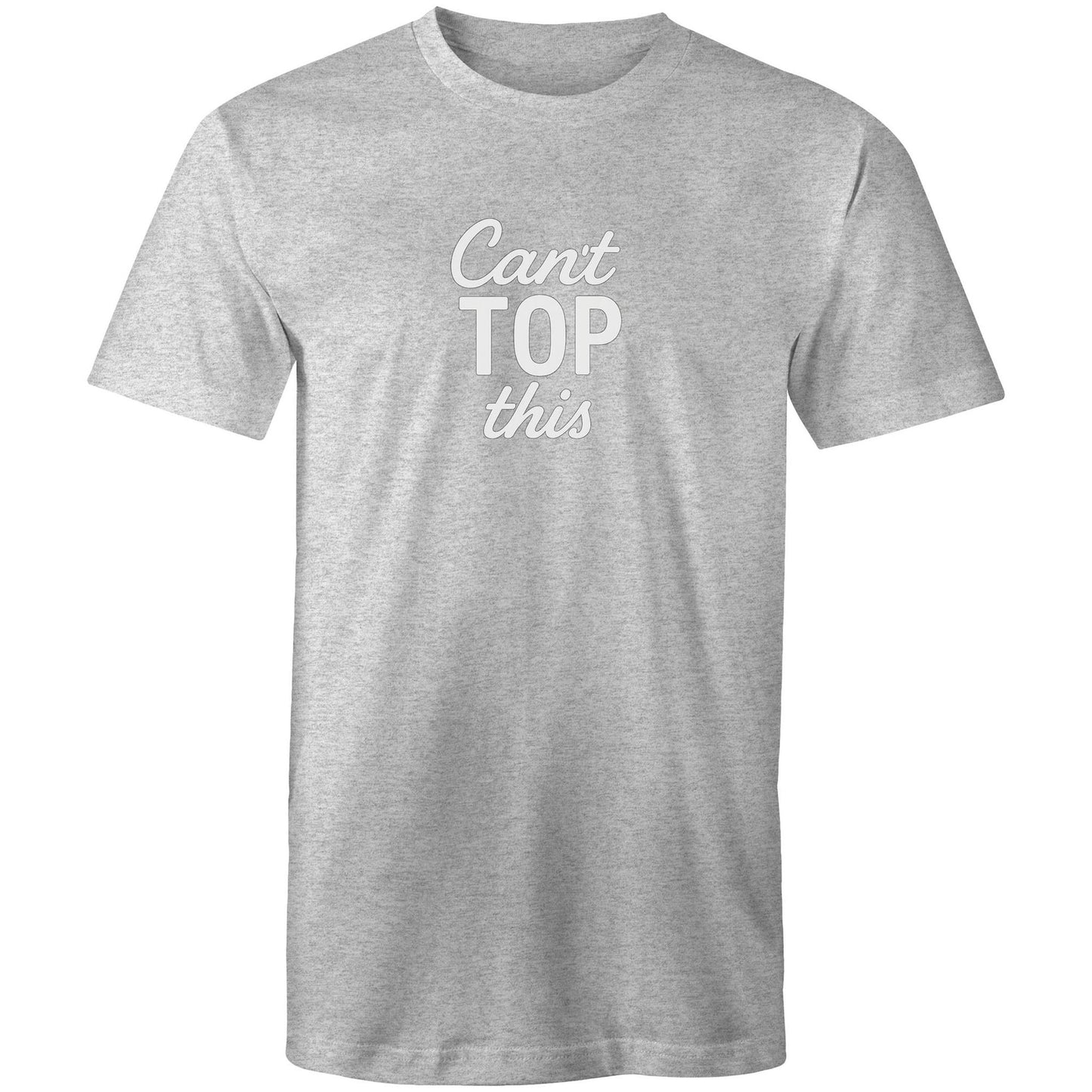 Can't Top This - White