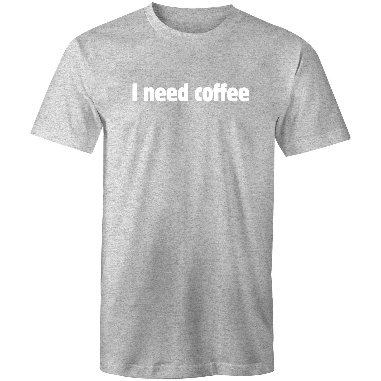 I Need Coffee - White