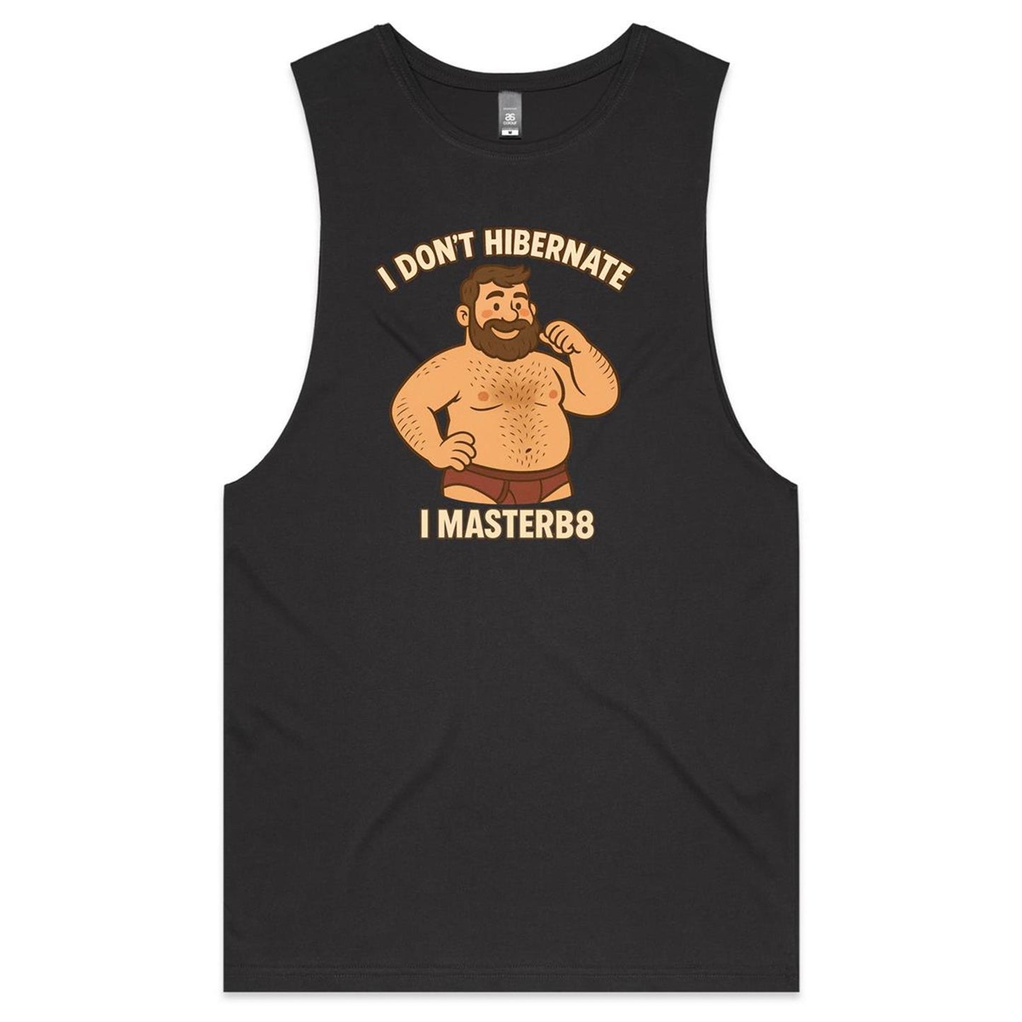 I Don't Hibernate - Tank Top Tee