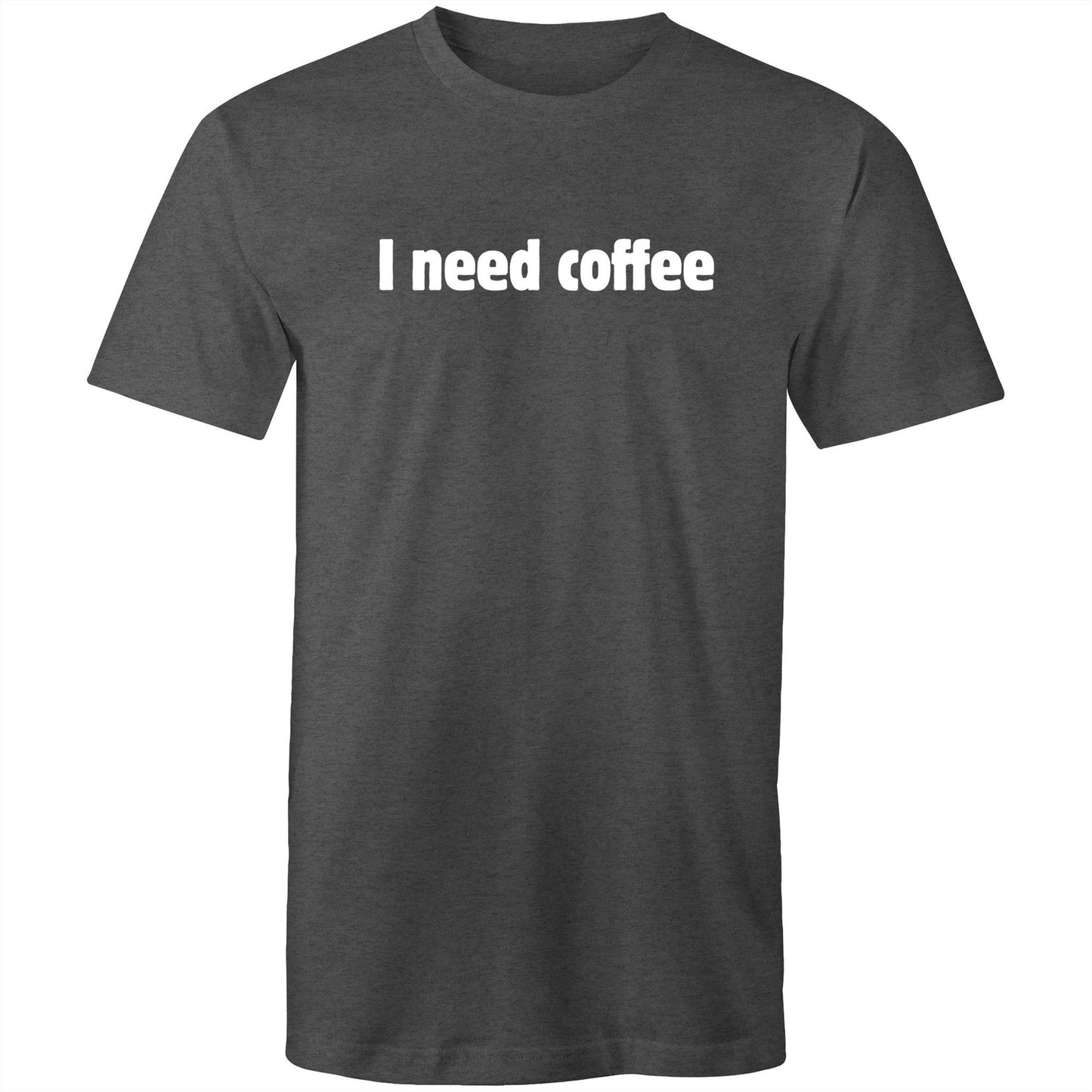 I Need Coffee - White